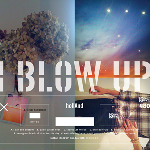 hollAnd. i blow up